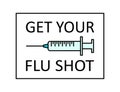Get your flu shot vaccine sign badge Royalty Free Stock Photo